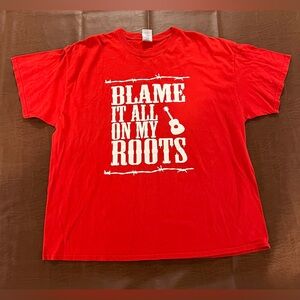 Blame It All On My Roots Country Band Shirt - Size XXL